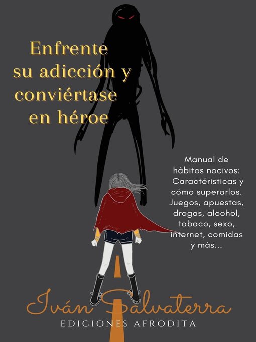 Title details for Enfrente su Adicción y Conviértase en Héroe by Iván Salvaterra - Wait list